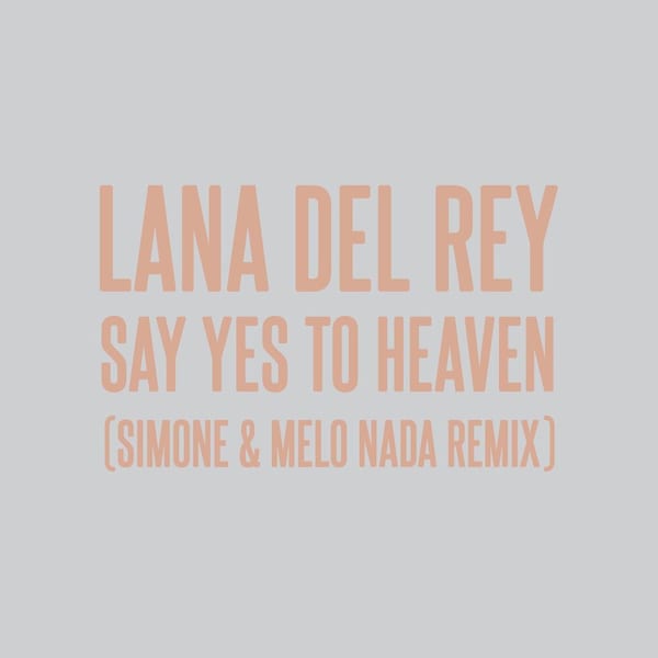 Say Yes To Heaven (sim0ne & Melo Nada Remix) cover