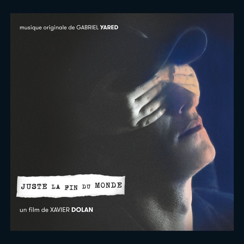 Juste la fin du monde (Bande originale du film) cover