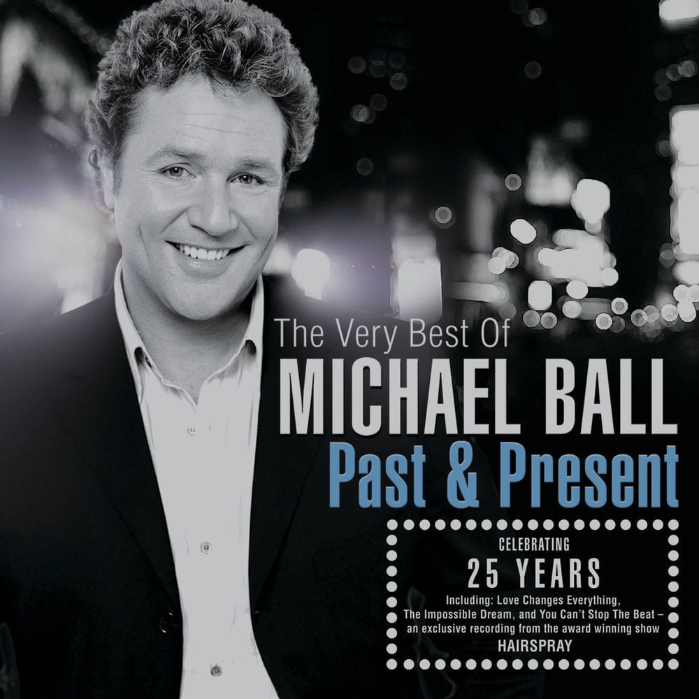 Past And Present: The Very Best Of Michael Ball cover