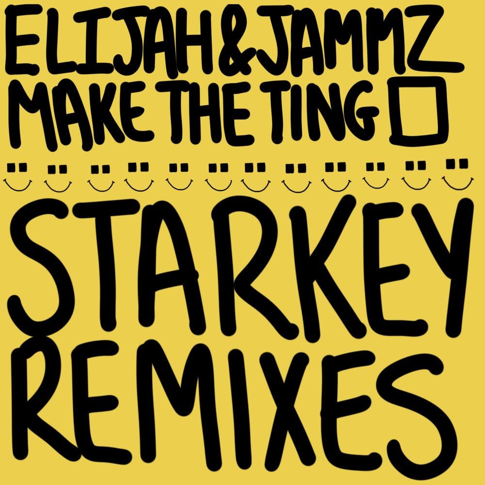 Make the Ting (Starkey Remixes) cover