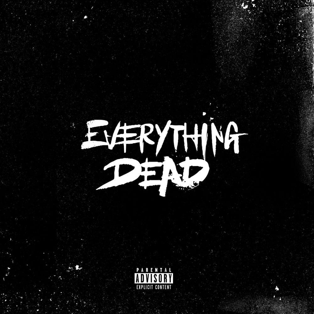 Everything Dead cover