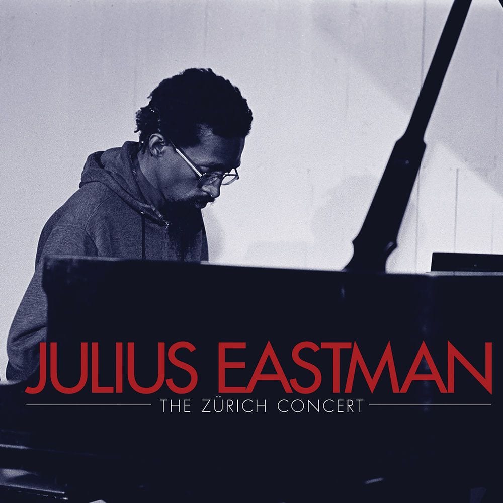 Julius Eastman: The Zürich Concert cover