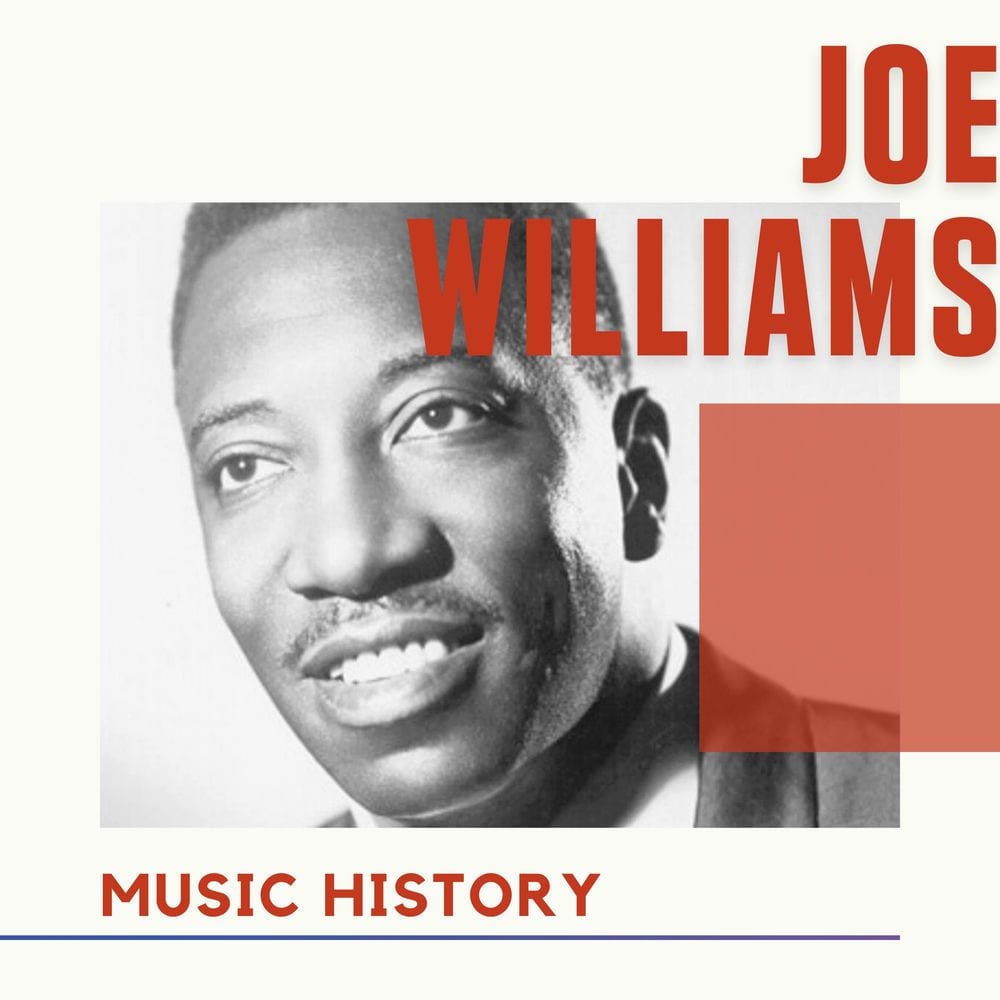Joe Williams - Music History cover