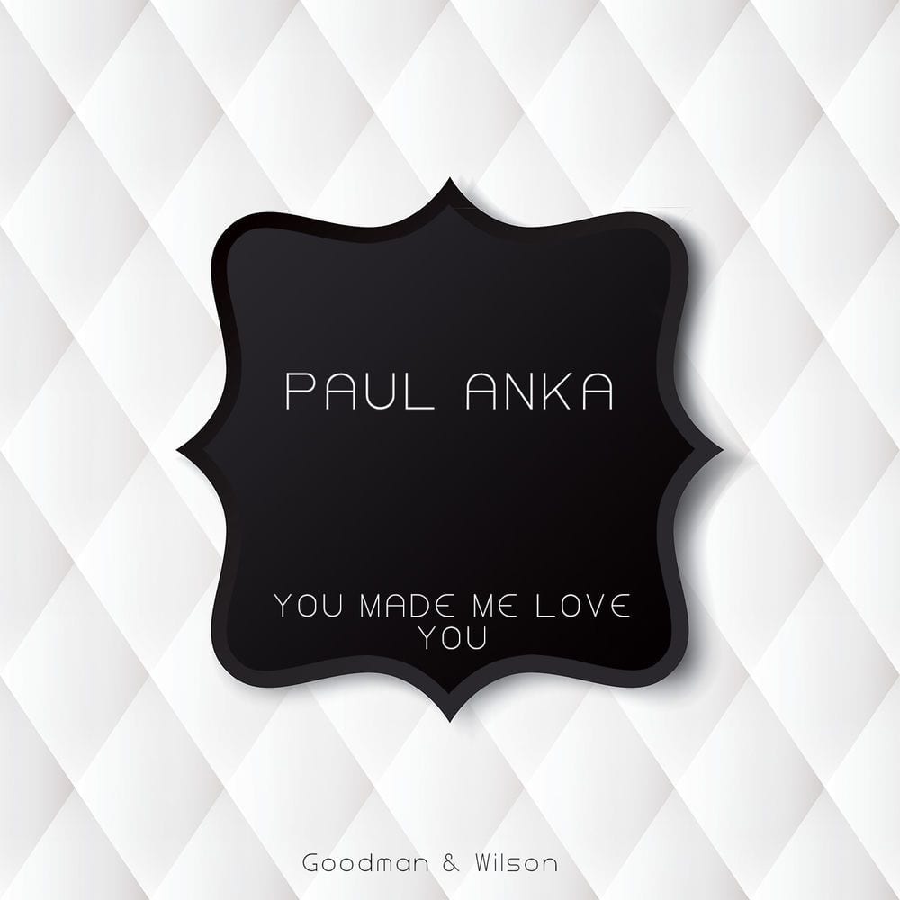 You Made Me Love You cover