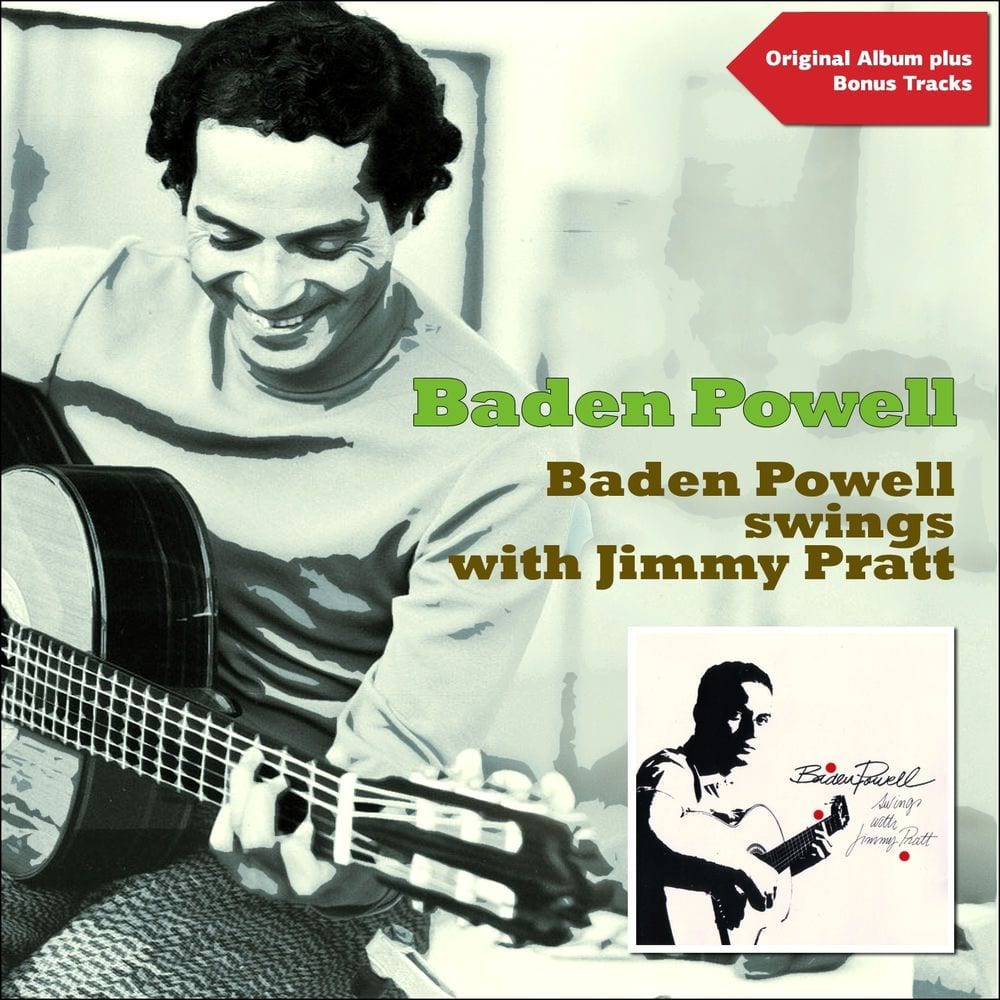 Baden Powell Swings With Jimmy Pratt (Original Album Plus Bonus Tracks) cover