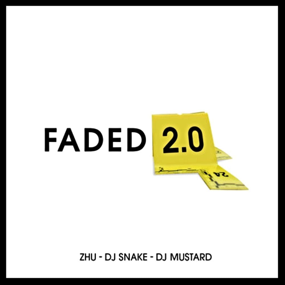 Faded 2.0 (DJ Mustard & DJ Snake Remix) cover
