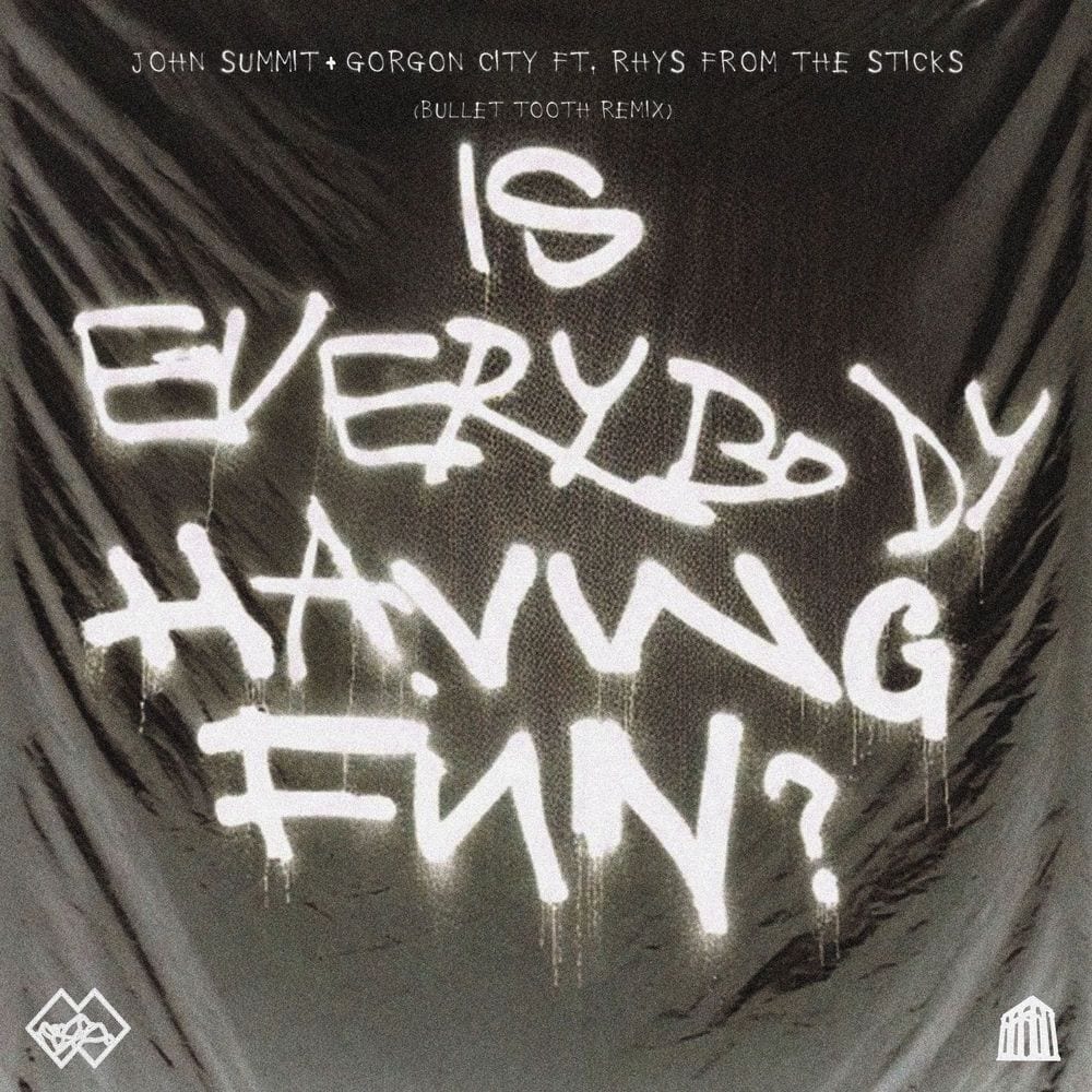 Is Everybody Having Fun? (feat. rhys from the sticks) (bullet tooth Remix) cover