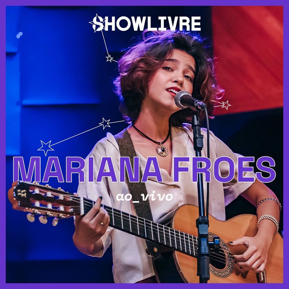 Mariana Froes no Estúdio Showlivre (Ao Vivo) cover