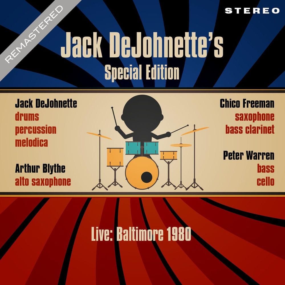 Live: Baltimore 1980 - Remastered - Jack DeJohnette's Special Edition (Live: Famous Ballroom, Baltimore 4th May 1980) cover