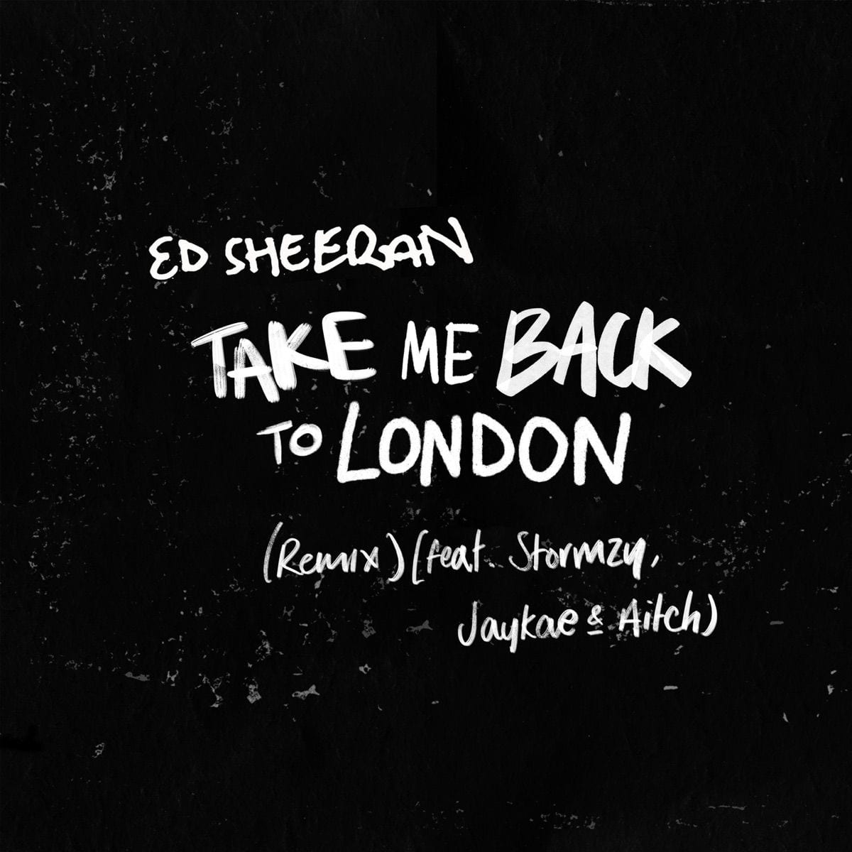 Take Me Back to London (Remix) [feat. Stormzy, Jaykae & Aitch] cover
