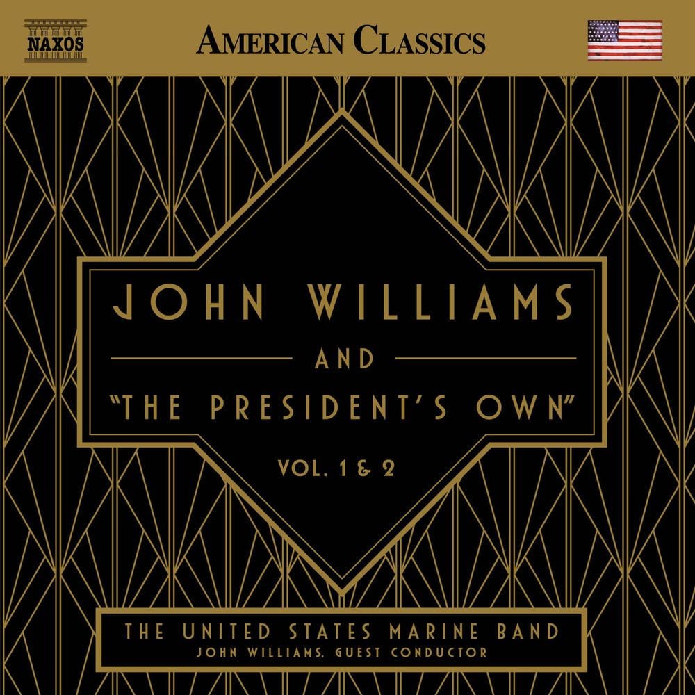 John Williams and "The President's Own", Vols. 1 & 2 (Live) cover