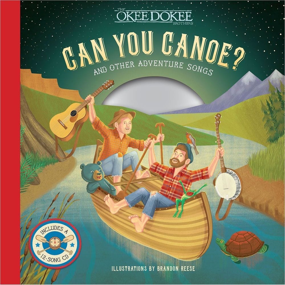 Can You Canoe? And Other Adventure Songs (Music from the Book) cover