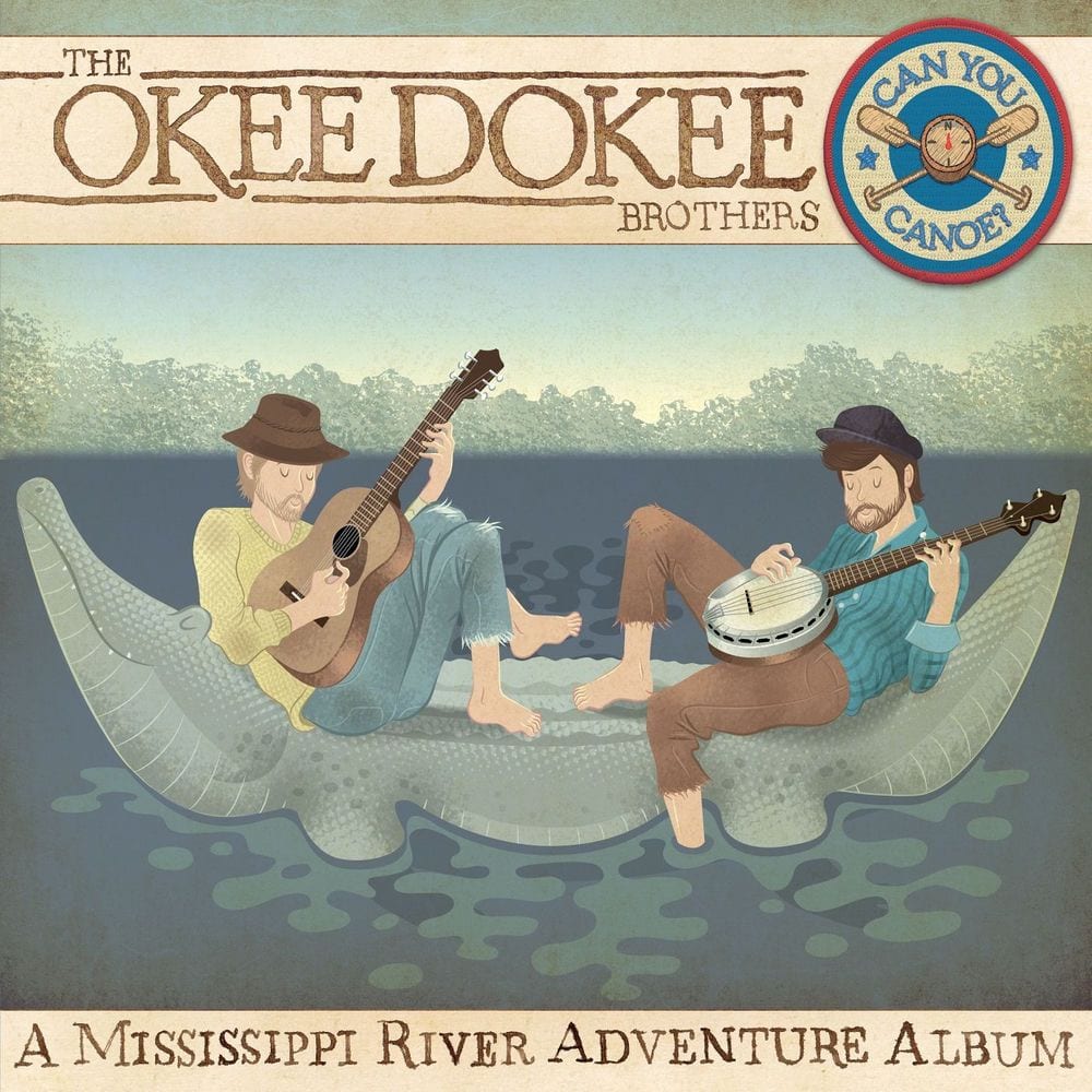 Can You Canoe? A Mississippi River Adventure Album cover