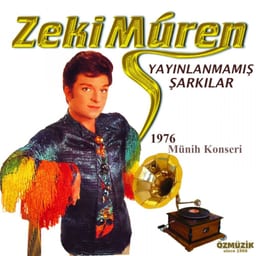 Zeki Müren Yayınlanmamış Şarkılar (1976 Münih Konseri) album cover