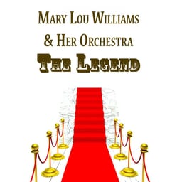 Mary Lou Williams & Her Orchestra, The Legend album cover