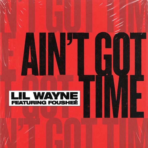 Ain't Got Time cover