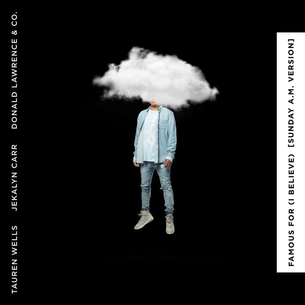 Famous For (I Believe) [Sunday A.M. Version] cover