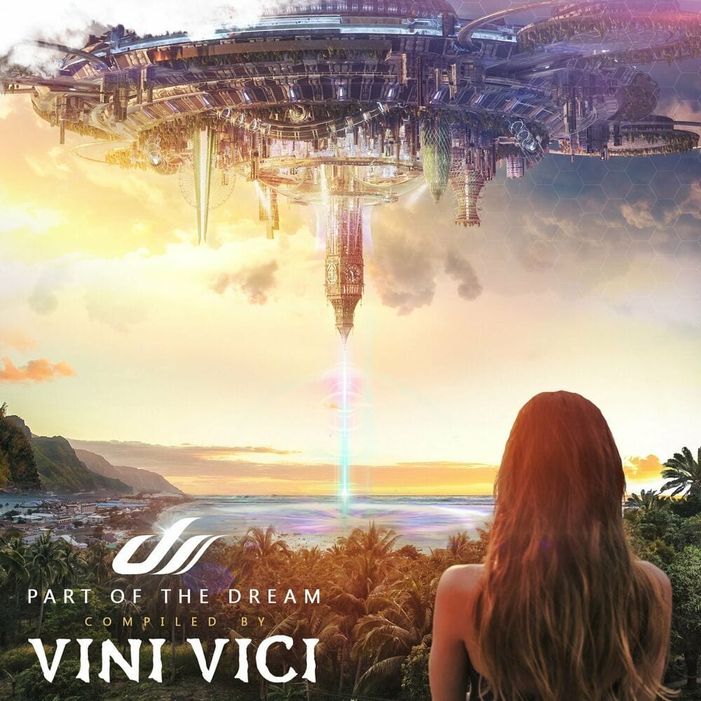 Part of the Dream (Compiled by Vini Vici) cover