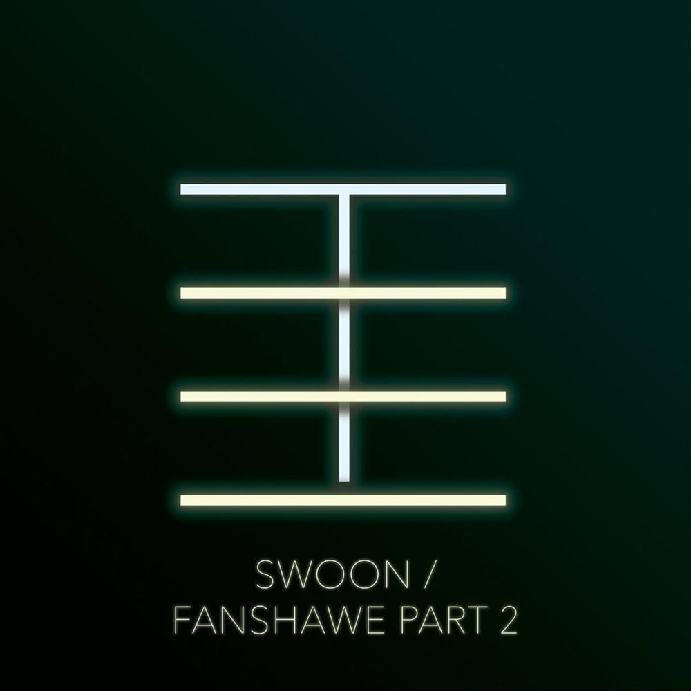 Swoon / Fanshawe, Pt. 2 cover