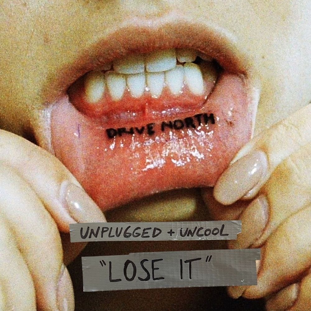 Lose It (Unplugged & Uncool) cover