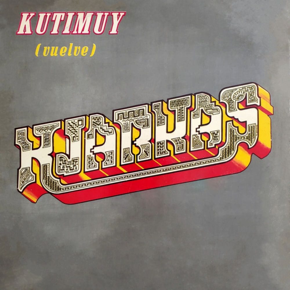 Kutimuy (Vuelve) cover