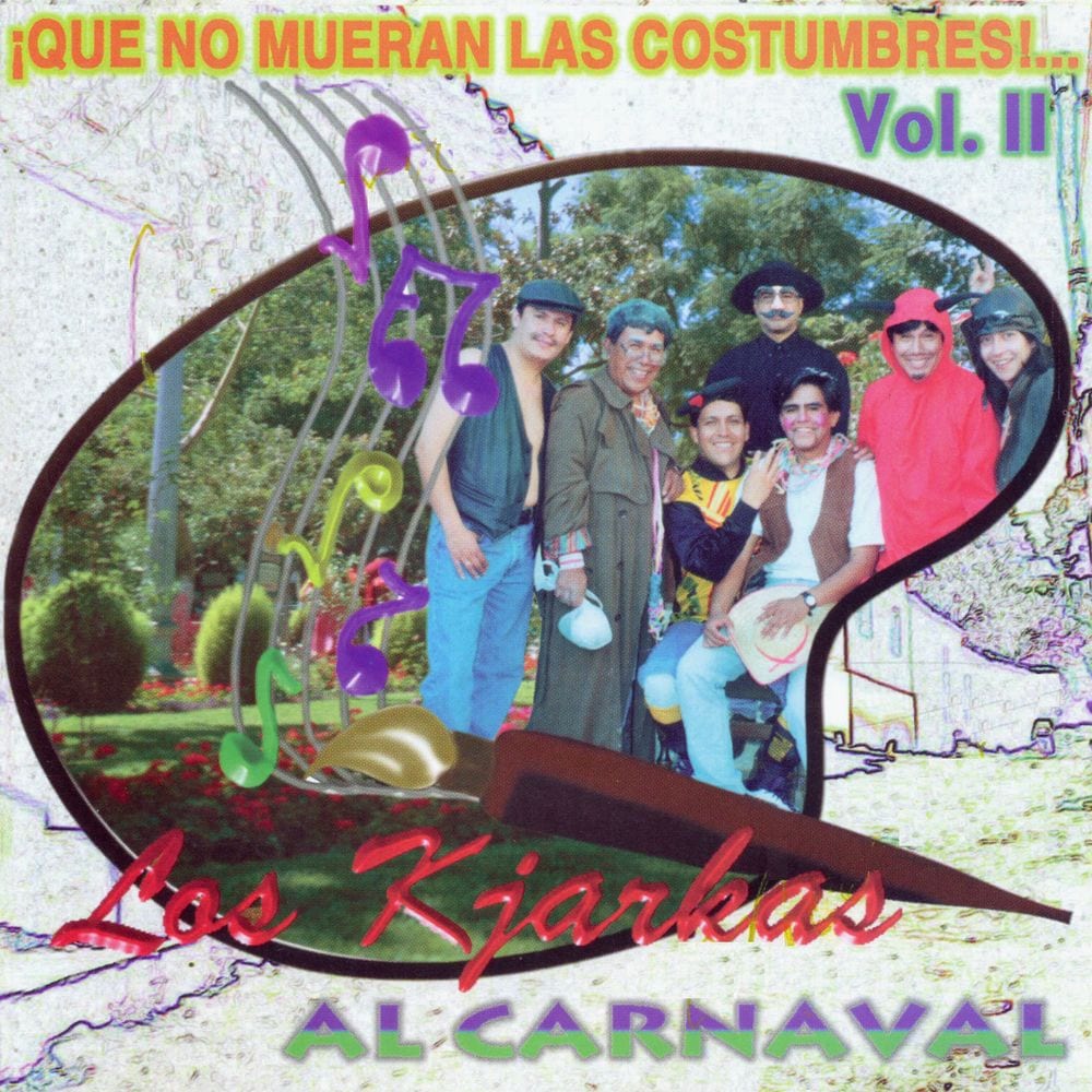 ¡Que No Mueran las Costumbres! | al Carnaval, Vol. 2 cover
