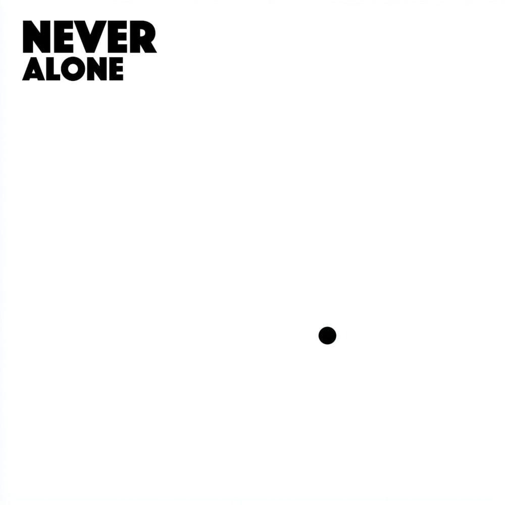 Never Alone cover
