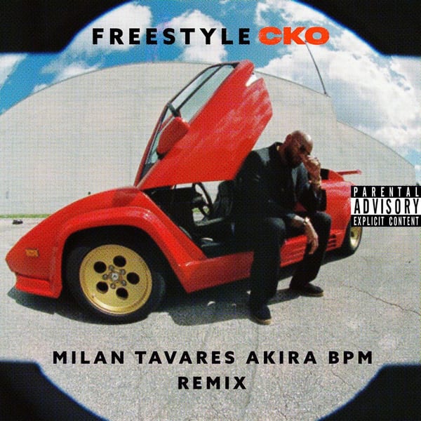 Freestyle CKO (Milan Tavares & Akira BPM & Sublife Remix) cover
