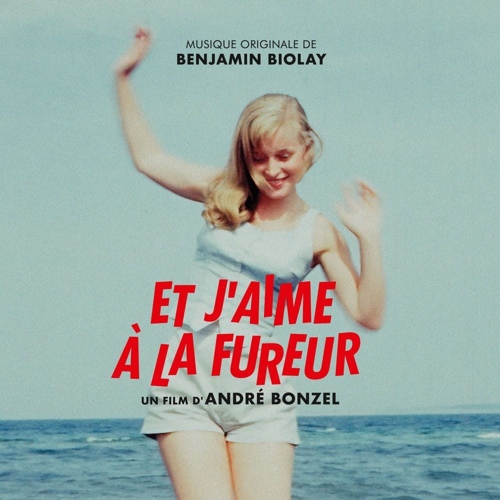 Et j'aime à la fureur (Bande originale du film) cover