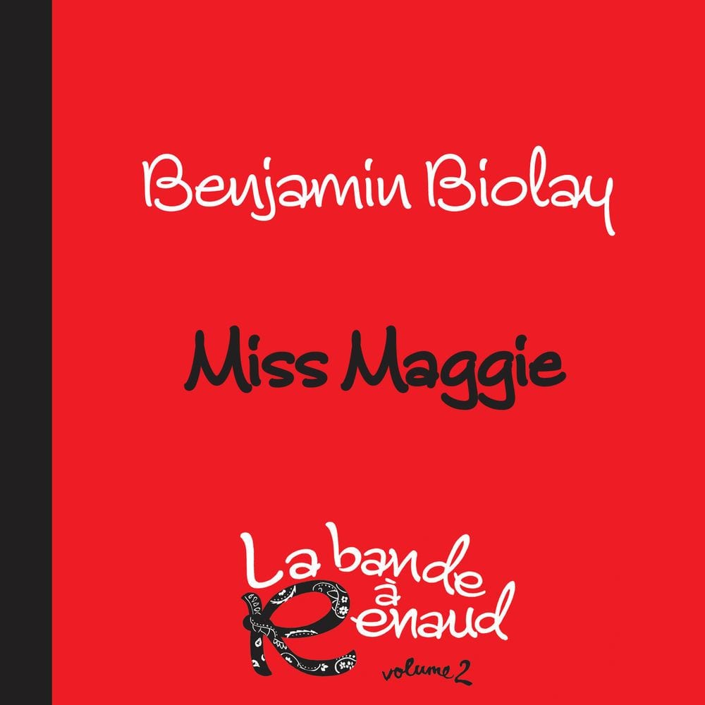 Miss Maggie (La bande à Renaud, volume 2) cover