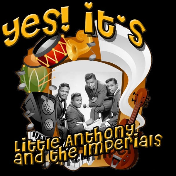 Yes! It's Little Anthony & The Imperials (Original) album cover