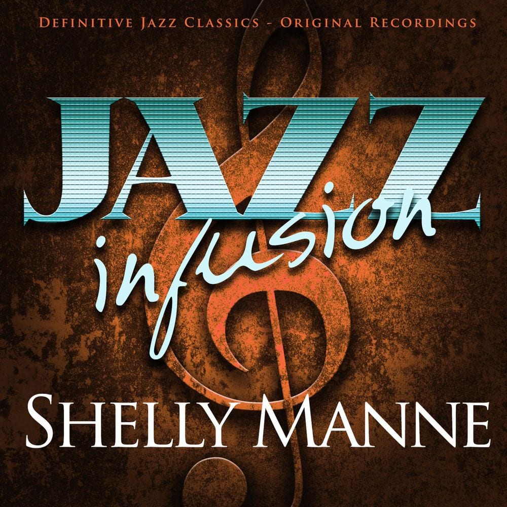Jazz Infusion - Shelly Manne cover