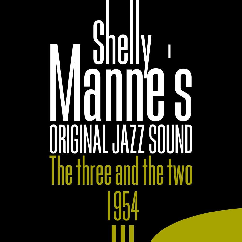 Original Jazz Sound: The Three and the Two - 1954 cover