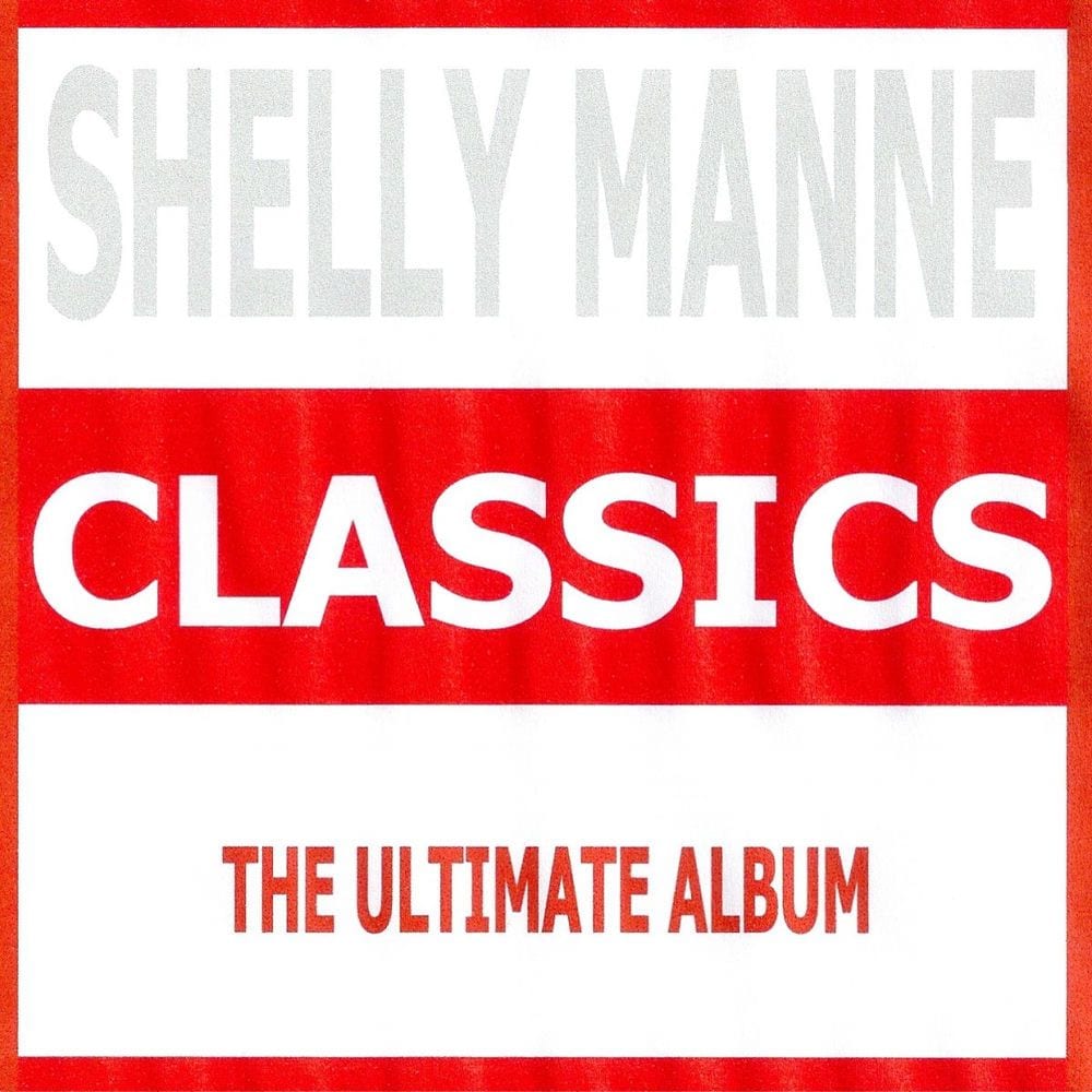 Classics - Shelly Manne cover