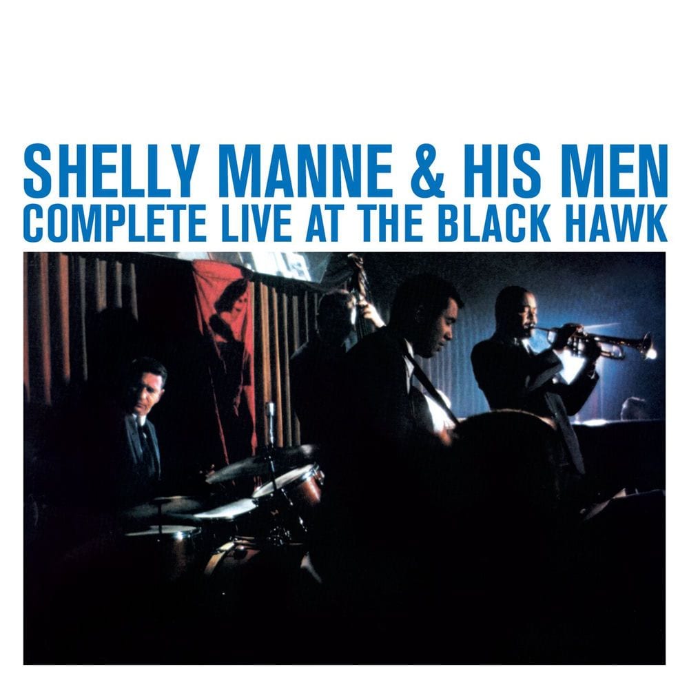 Shelly Manne And His Men: Complete Live At The Black Hawk cover
