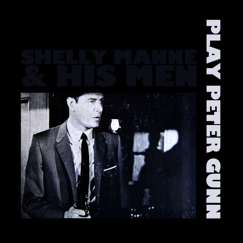 Shelly Manne and His Men Play Peter Gunn cover