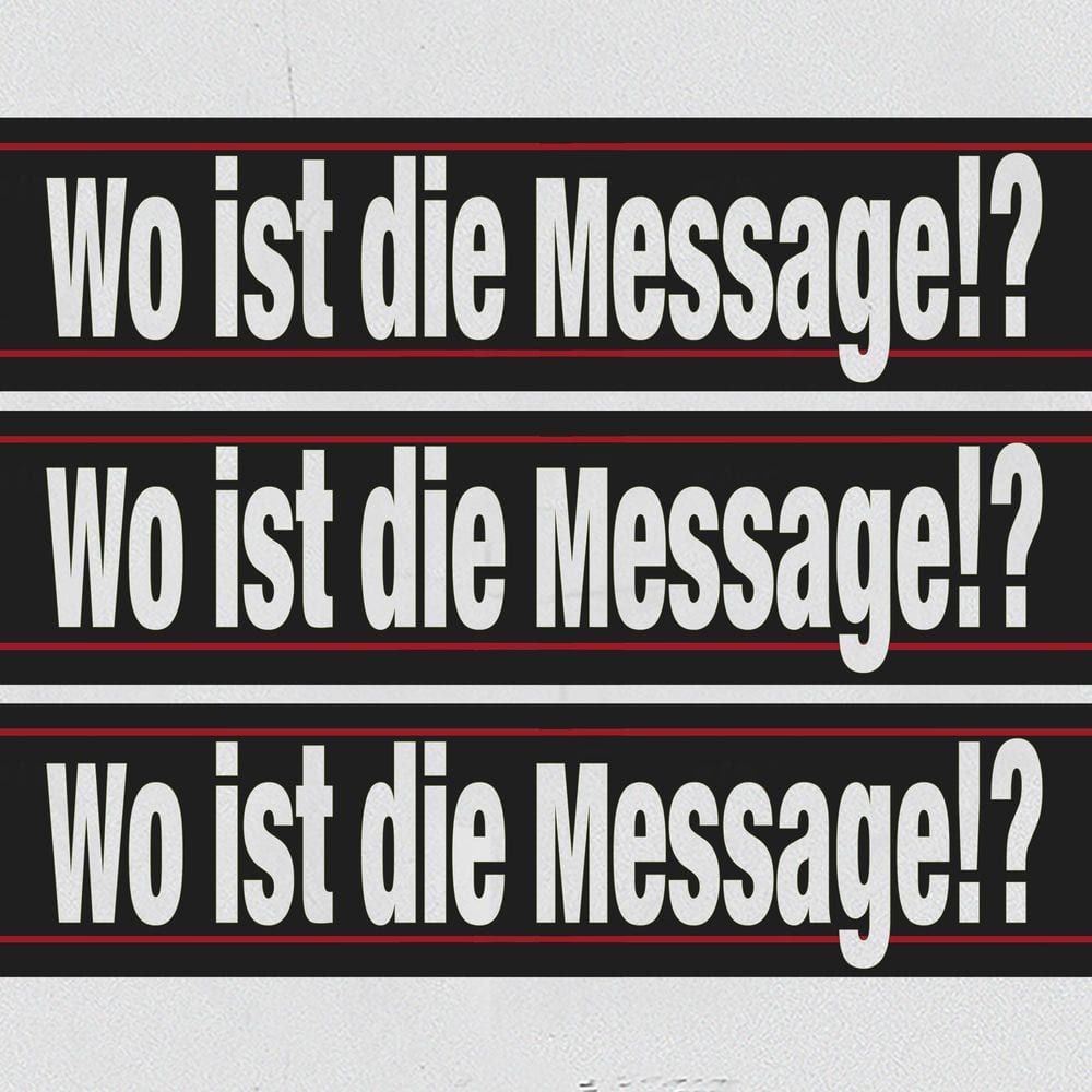 WO IST DIE MESSAGE cover