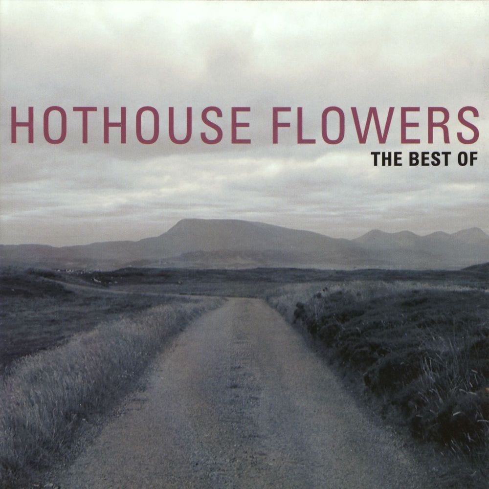 The Best Of Hothouse Flowers cover