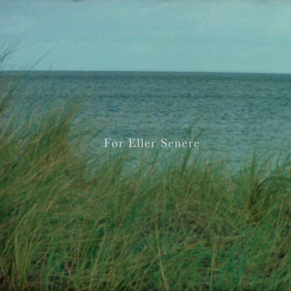 Før Eller Senere cover