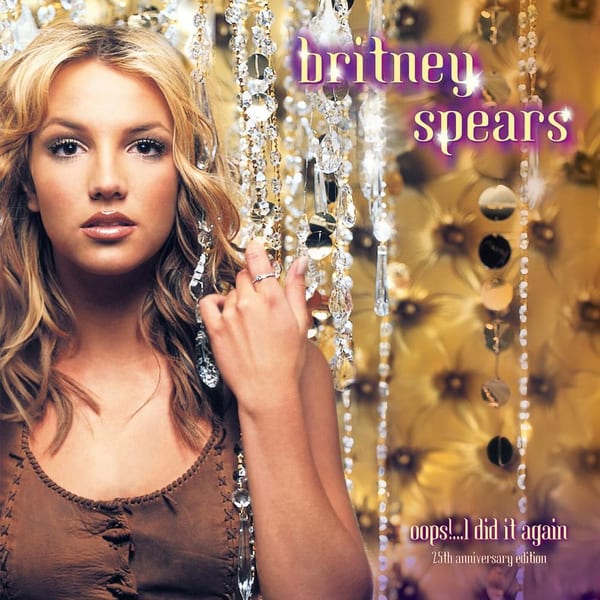 Oops!... I Did It Again (25th Anniversary Edition) cover