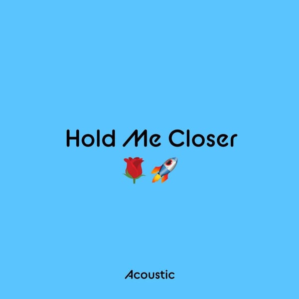 Hold Me Closer (Acoustic) cover