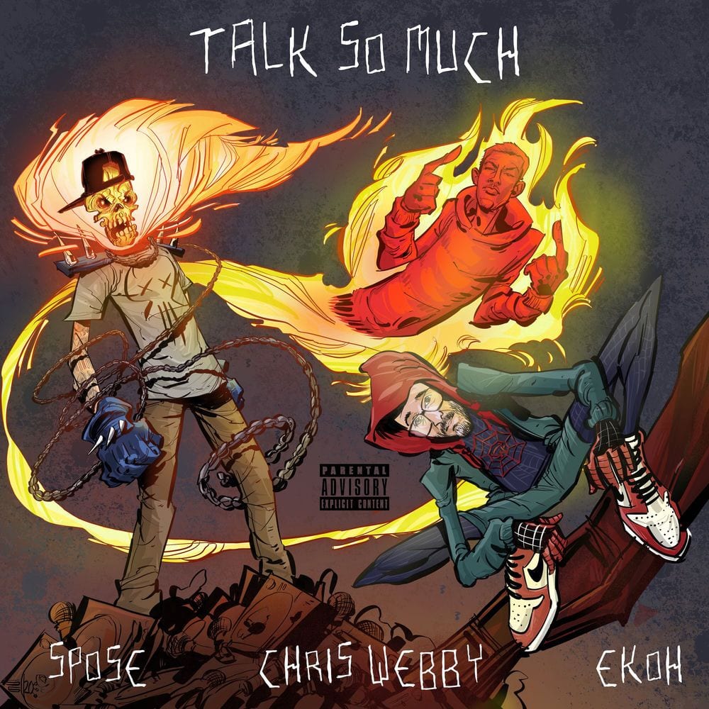 Talk So Much (feat. Chris Webby & Ekoh) cover