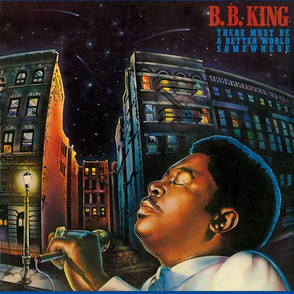 There Must Be a Better World Somewhere album cover