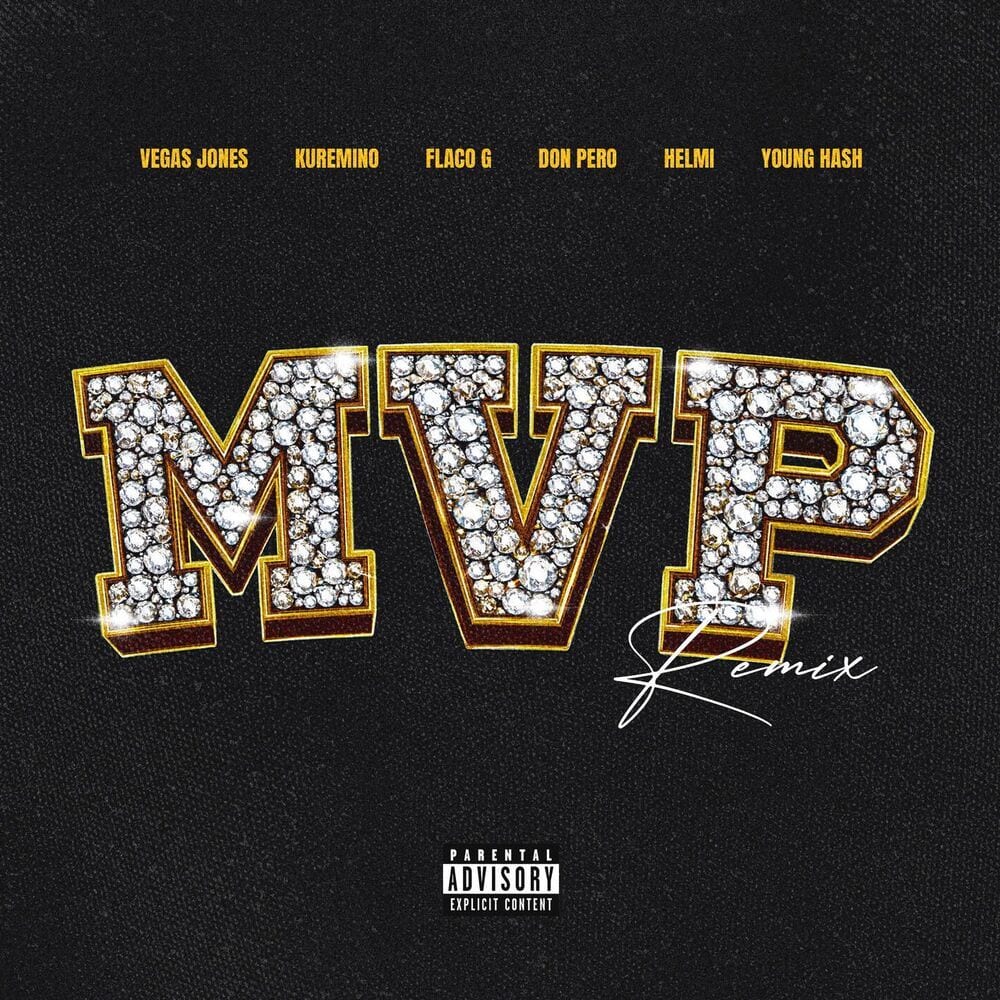 MVP RMX (feat. Kuremino, Flaco G, Don Pero, Helmi & Young Hash) cover