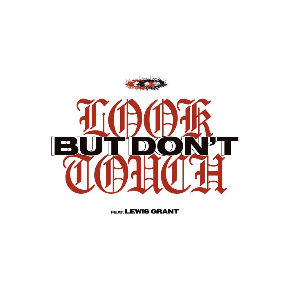 Look but Don't Touch (feat. Lewis Grant) cover