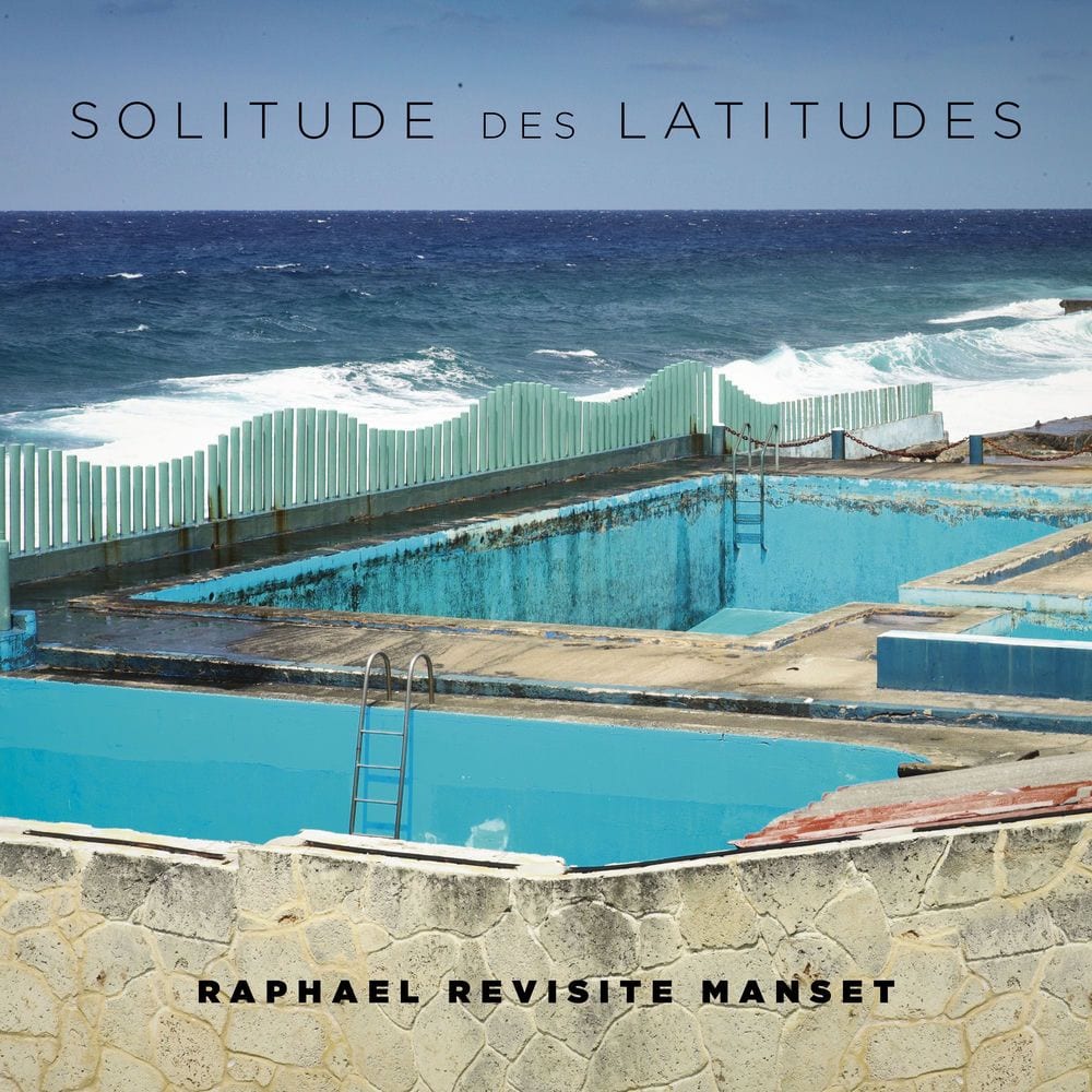 Solitude des latitudes (Raphaël revisite Manset) cover