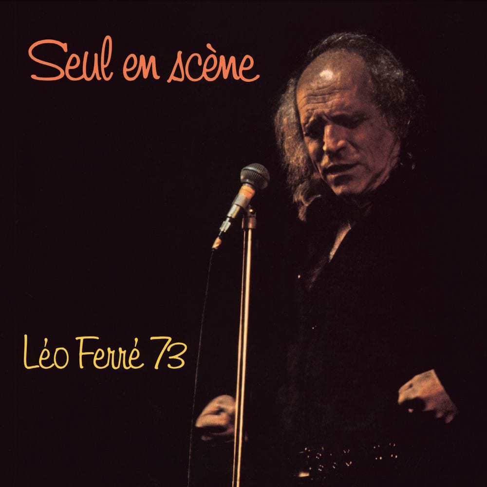 Seul en scène Léo Ferré 73 (Live) cover