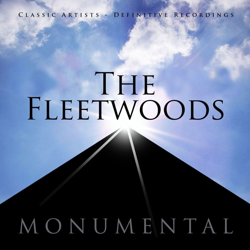 Monumental - Classic Artists - The Fleetwoods