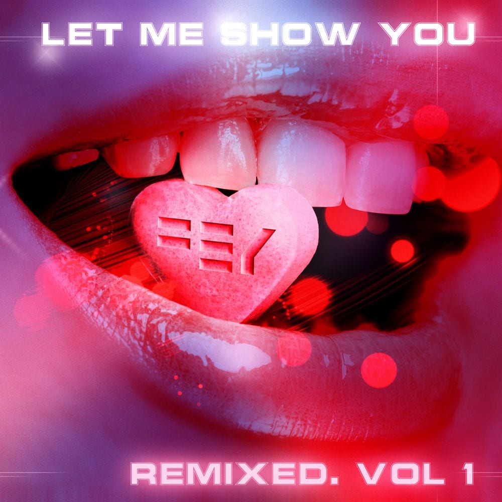 Let Me Show You Remixed, Vol. 1 cover