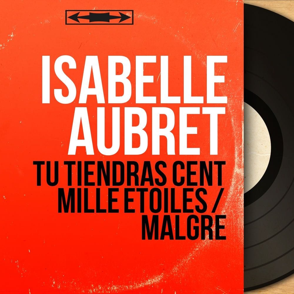 Tu tiendras cent mille étoiles / Malgré (Mono Version) cover